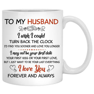 To my husband I wish I could turn back the clock street customized mug, Couple Tree, Anniversary gifts, Valentine's Day gift