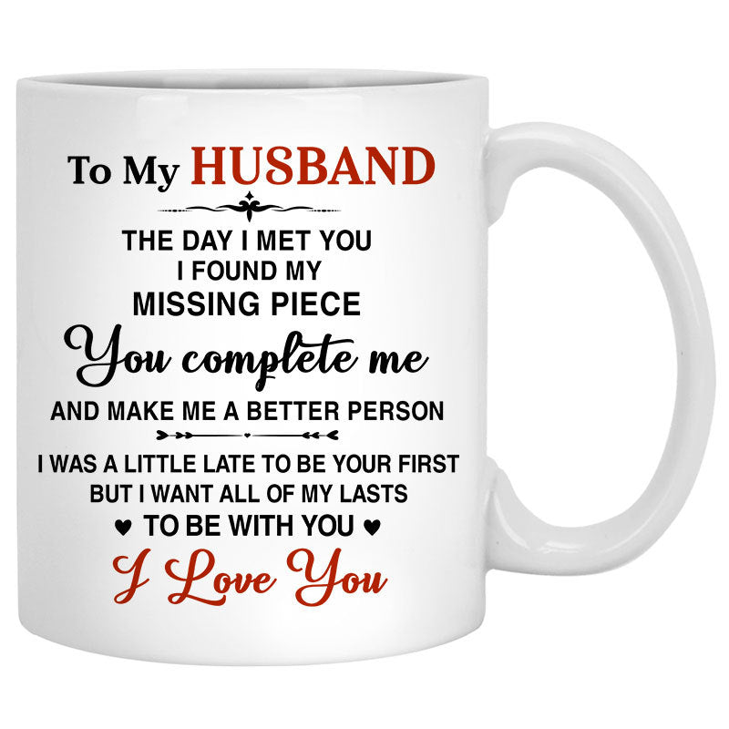 To my husband Missing piece I love you Mountain, Customized mug, Anniversary gifts, Personalized gift for him