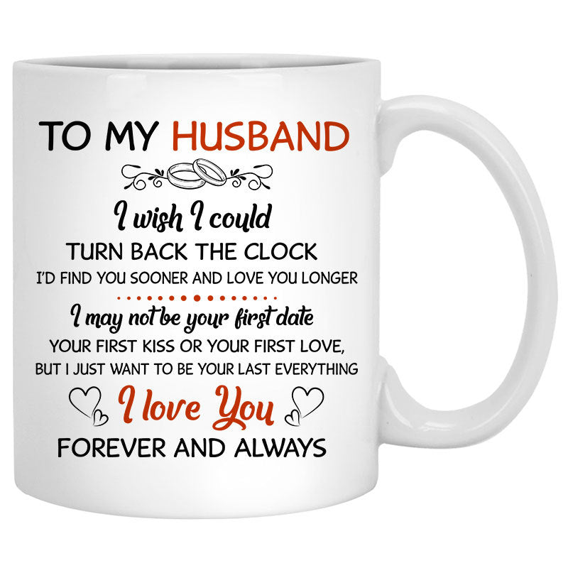 To my husband I wish I could turn back the clock Palm beach, Customized mug, Anniversary gifts, Personalized gifts for him