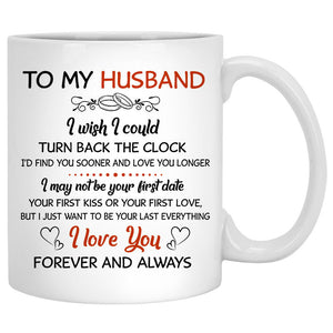 To my husband I wish I could turn back the clock Palm beach, Customized mug, Anniversary gifts, Personalized gifts for him