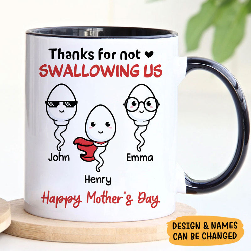Funny Gifts For Mom Mom And Daughter Gifts Thank You For Not Swallowin  Coffee Mug. By Artistshot