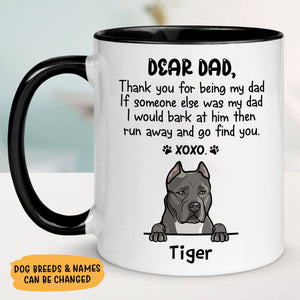 Dear Mom, Thank You For Being My Mom Xoxo, Personalized Accent Mug, Gifts For Dog Lovers
