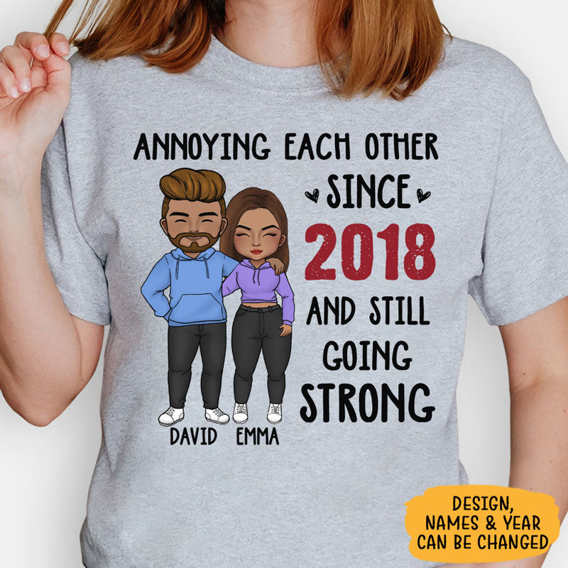 Annoying Each Other Since, Personalized Shirt, Anniversary Gifts For Couple