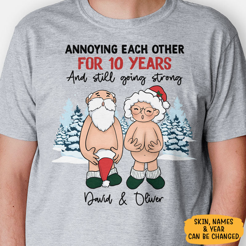 Annoying Each Other And Still Going Strong, Personalized Shirt, Funny Gift For Couple
