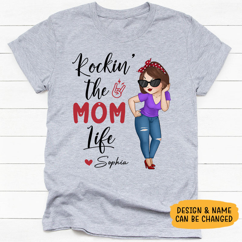 Rockin' The Life, Personalized Shirt, Gift For Mom