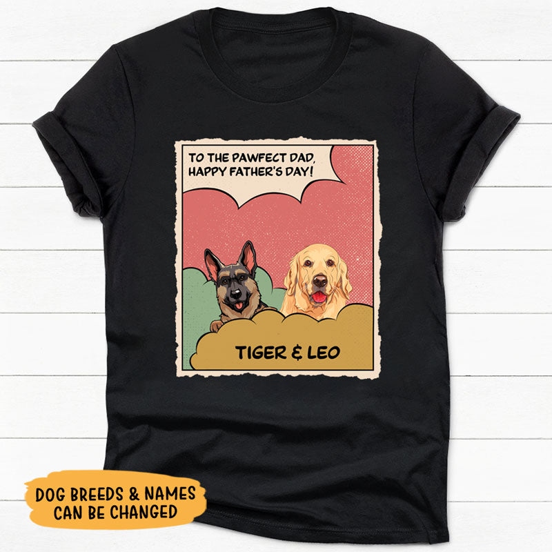 To The Pawfect Mom Dad, Personalized Shirt, Gifts For Dog Lovers, Mother's Day Gifts