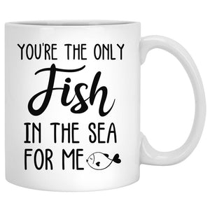 You're the only Fish in the sea for me Customized Fishing Couple Mug, Anniversary gift, Personalized love gift
