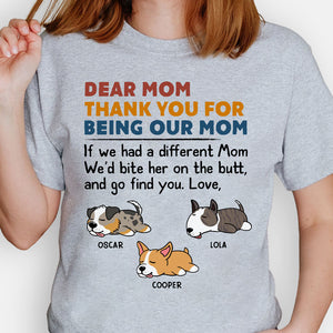 Dog dad Dog Mom shirt, gift for dog lovers - Thank you for being our mom, custom t-shirt for dog lovers