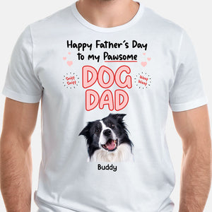 To My Pawsome Dog Mom Dog Dad, Personalized Shirt, Custom Gifts For Dog Lovers, Custom Photo
