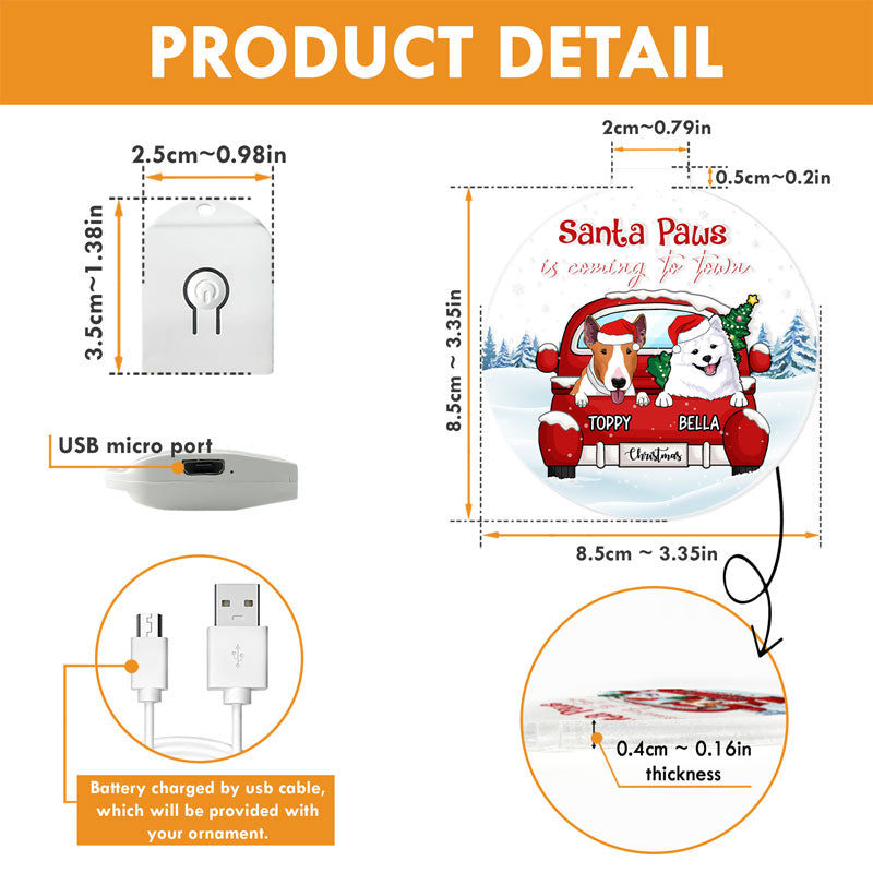 Santa Paws Is Coming, Personalized LED Acrylic Ornament, Gift for Dog Lovers