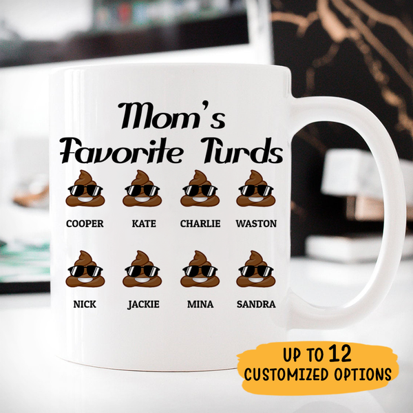 Mom's Favorite Turds - Gift For Mom, Grandma - Personalized Mug - Pawfect  House ™