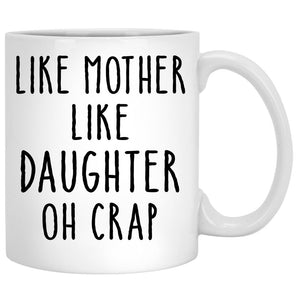 Like Mother Like Daughter, Personalized Coffee Mug, Mother's Day Gifts