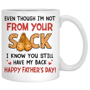 We Know You Still Have Our Back , Personalized Accent Mug, Father's Day Gifts For Step Dad