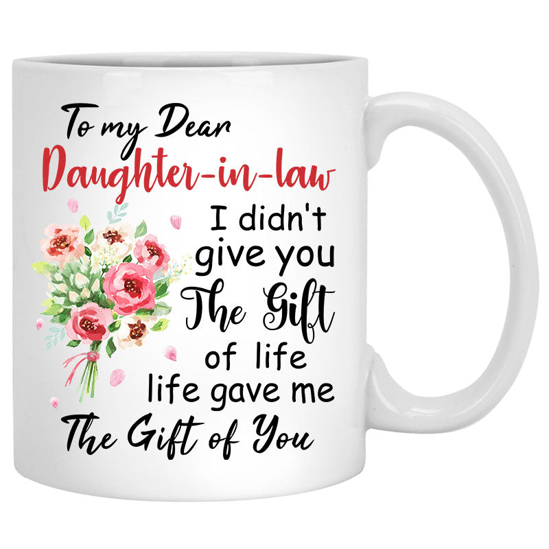 To my Dear Daughter-in-law, Life gave me the gift of you, Lake view, Customized mug, Personalized gifts, Mother's Day gifts