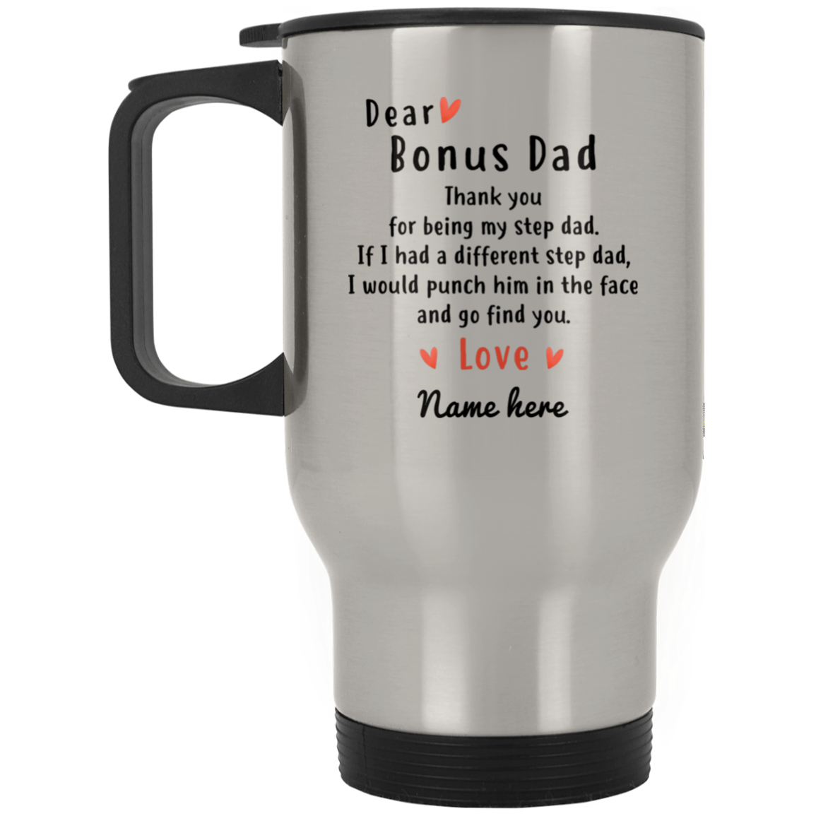 Dear Bonus Dad Personalized Travel Mug, Thank you Step Dad, Father's Day gift, Custom Christmas Gift