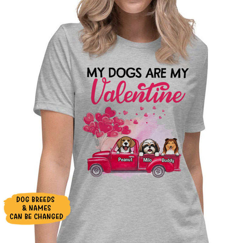 My dogs are my Valentine, Custom T Shirt, Personalized Gifts for Dog Lovers