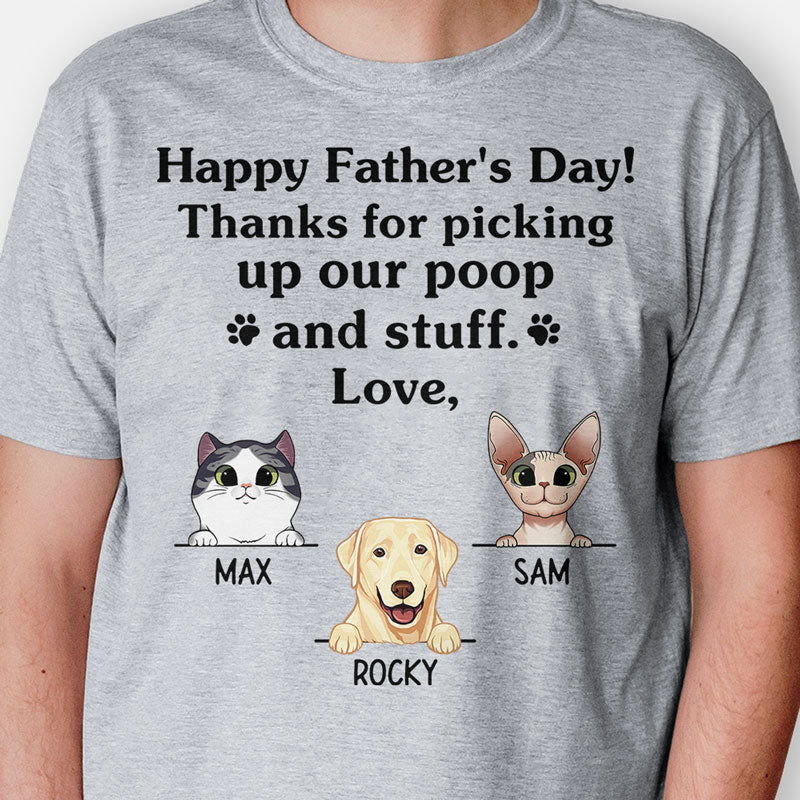Thanks For Picking Up Poop Dog Dad Cat Dad, Personalized Shirt, Gift For Pet Lovers