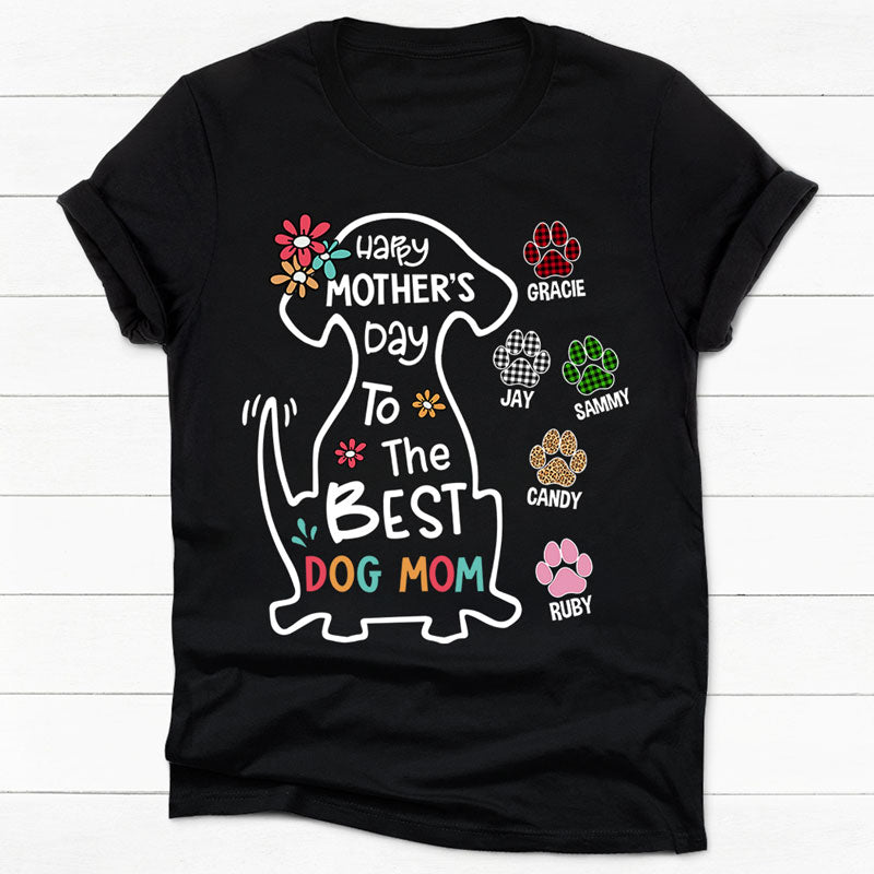 Happy Mother's Day To Best Dog Mom, Dark Color Custom T Shirt, Personalized Gifts for Dog Lovers