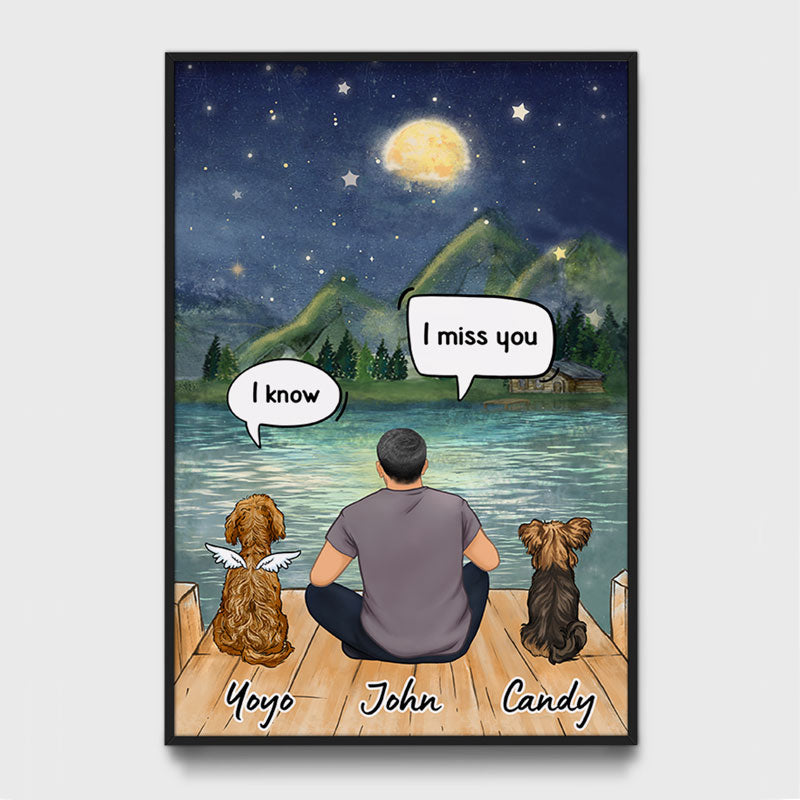 I Still Talk About You I Miss You, Personalized Memorial Poster, Customized Gifts For Dog Lovers