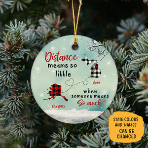 Distance means so little Long Distance, Personalized State Ornaments, Custom Christmas Gift