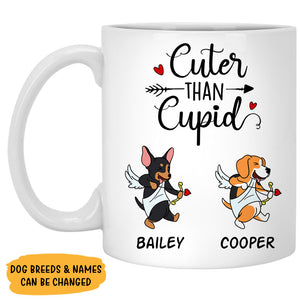 Dog Cuter Than Cupid, Funny Mug, Customized Coffee Mug, Gift for Dog Lovers