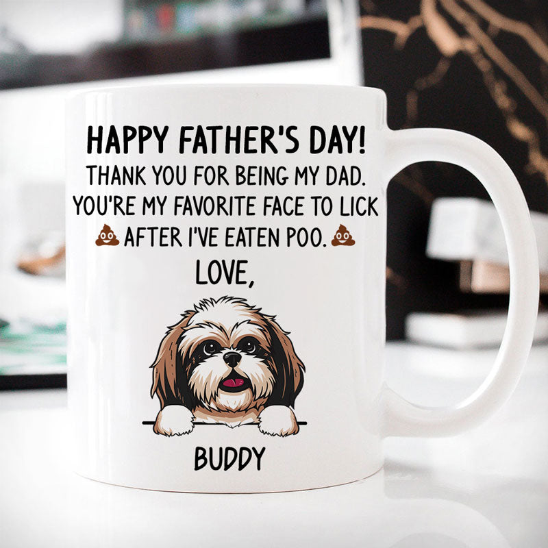 Thank You For Being Our Dad, Custom Coffee Mug, Funny Personalized Mug, Custom Gift for Dog Lovers