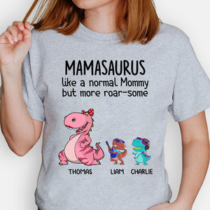 Mommysaurus Like A Normal Mommy But More RoarSome, Personalized Shirt, Mother's Day Gifts