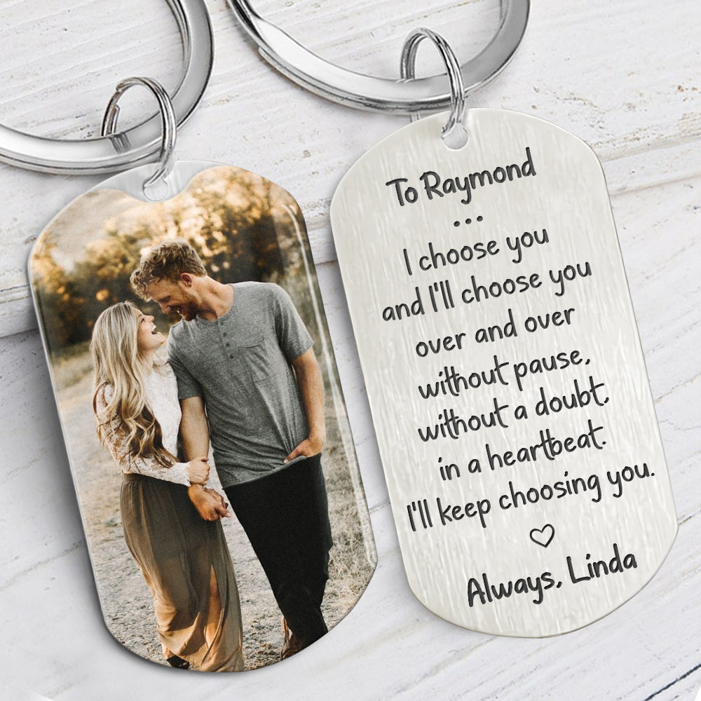 I Choose You, Personalized Keychain, Gifts For Him, Custom Photo