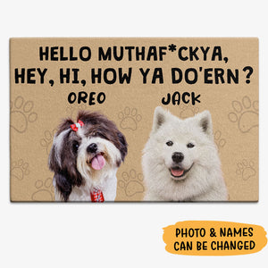 Hey, Hi, How Ya Do'ern, Personalized Doormat, Gift For Dog Lovers, Custom Photo