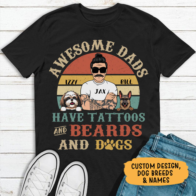 Awesome Dog Dad, Dark Color Custom T Shirt, Personalized Gifts for Dog Lovers
