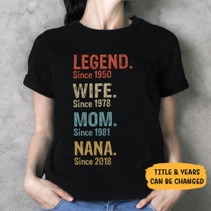 Vintage Legend Wife Mom Since Year, Custom T Shirt, Hoodie, Personalized Family Gift
