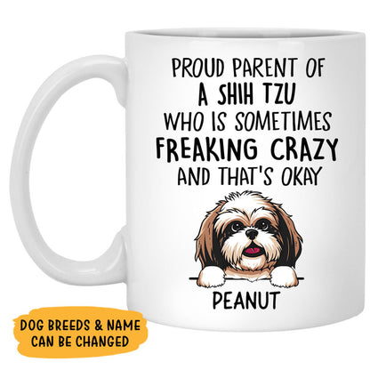Proud Parent Of Dog Breed, Customized Coffee Mug, Personalized Gift for Dog Lovers