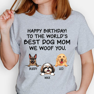 Dog mom birthday shirt, personalized gift for dog lovers - Happy birthday best dog mom, custom t-shirt for dog lovers