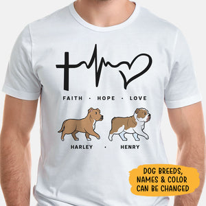 Faith Hope Love, Personalized Shirt, Custom Gifts For Dog Lovers