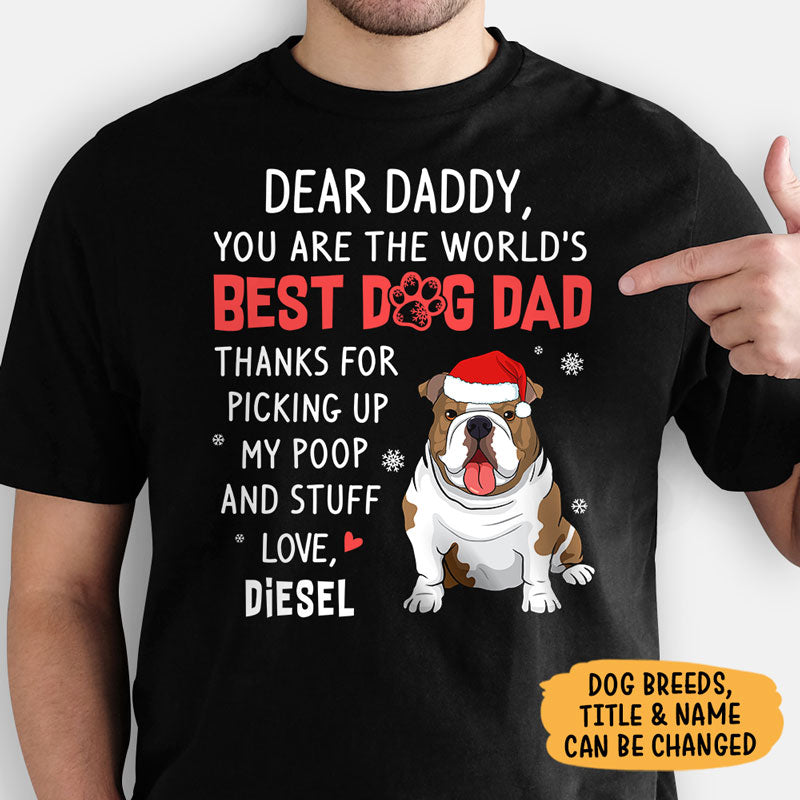 Thanks For Picking Up My Poop And Stuff, Personalized Shirt, Custom Gifts For Dog Lovers
