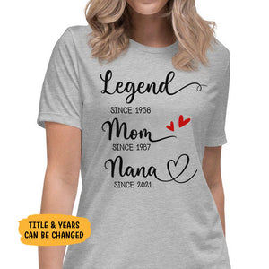 Legend Mom Grandma Since Year, Custom Tee, Personalized Shirt, Funny Family gift for Grandmother