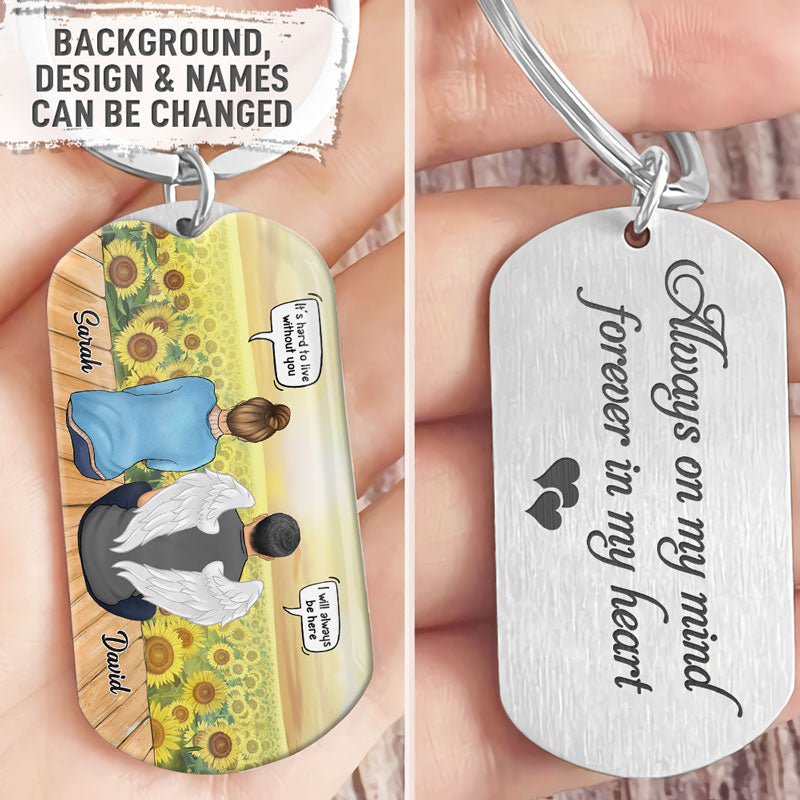 I Still Talk About You, Always On My Mind, Personalized Keychain, Memorial Gift