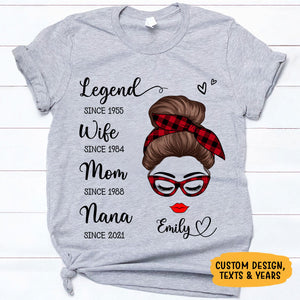 Legend Mom Grandma Since Year Messy Bun, Personalized Shirt, Funny Family gift for Grandmother