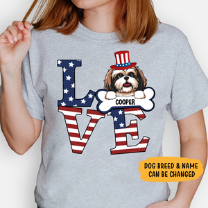 Love, 4th Of July, Gift For Dog Lover, Custom Shirt For Dog Lovers, Personalized Gifts