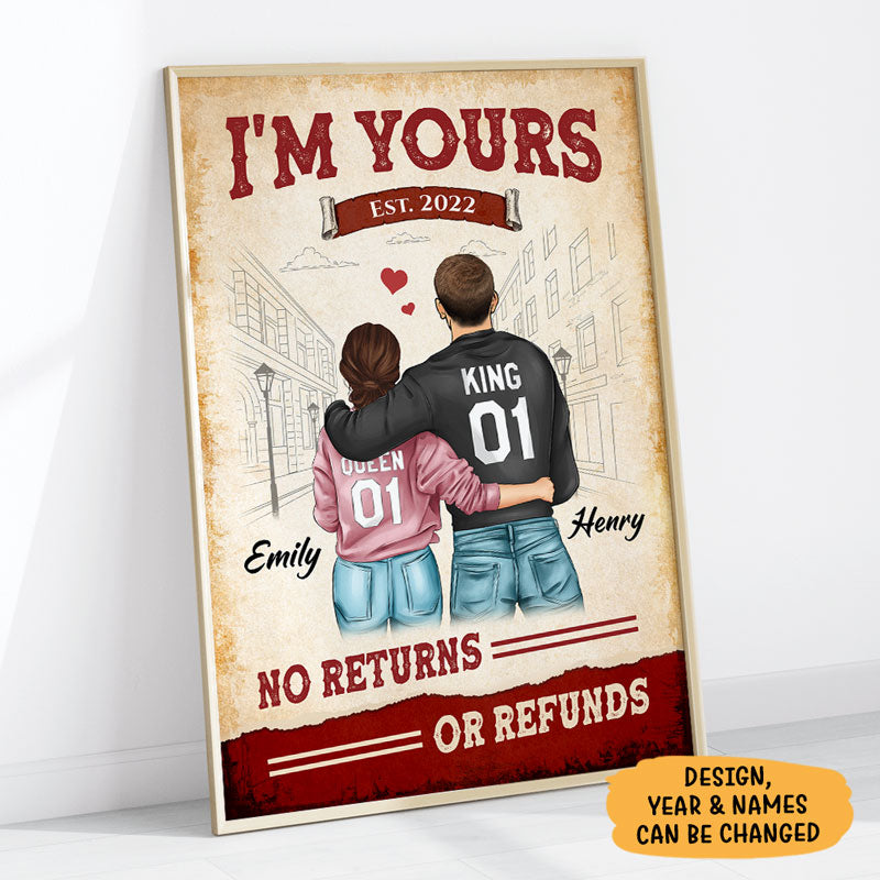 I'm Yours No Returns Or Refunds, Personalized Poster, Anniversary Gift For Couple