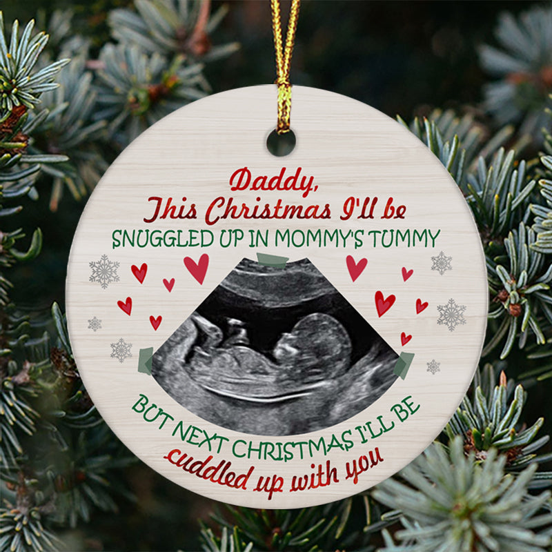 Snuggled Up In Mommy's Tummy, Personalized Christmas Ornaments, Custom Photo Gift for Expecting Dads