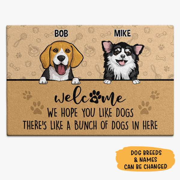 Welcome Hope You Like Dogs, Dog Welcome, Dog Lover Gift, Custom Doorma -  Wander Prints™