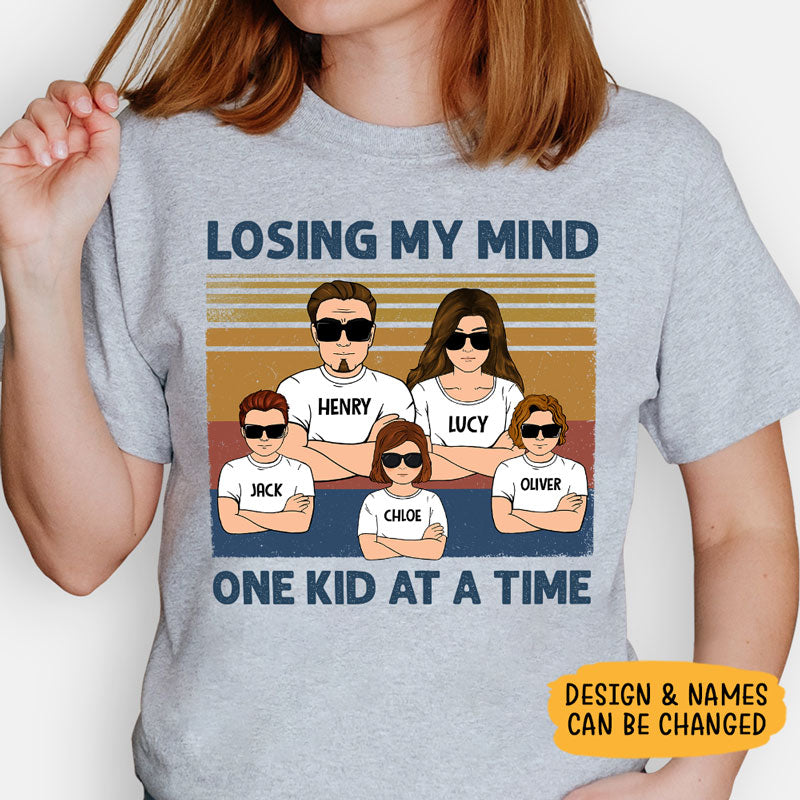 Losing My Mind One Kid At A Time, Personalized Unisex Shirt, Anniversary Gifts For Couple