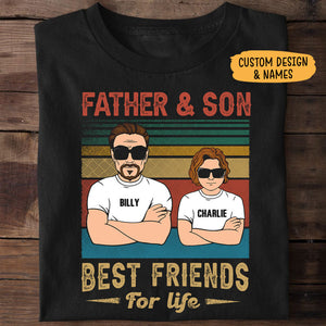 Father and Son Best Friends For Life, Personalized Father's Day Shirt
