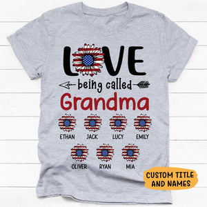 Love Being Call Grandma or Mom, Personalized July 4th Shirt, Family Gifts