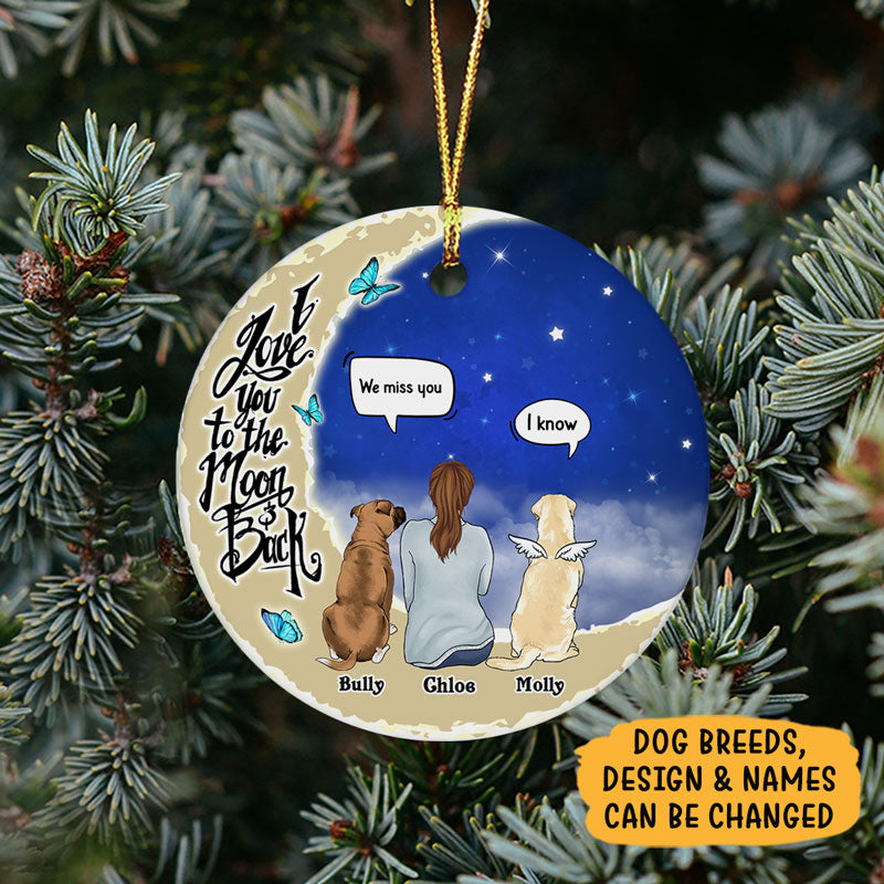 I Love You To The Moon And Back, Personalized Christmas Ornaments, Memorial Gift For Dog Lovers