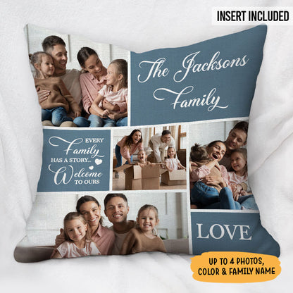 Every Family Has A Story, Personalized Pillows, Custom Photo Collage, Custom Gift For Family