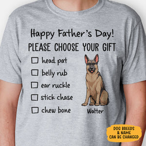 Please Choose Your Gift, Personalized Father's Day Shirt, Custom Gifts For Dog Dad