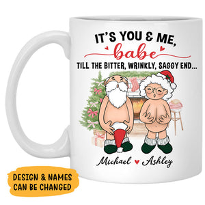 It's You And Me Babe, Personalized Accent Mug, Funny Gift For Couple