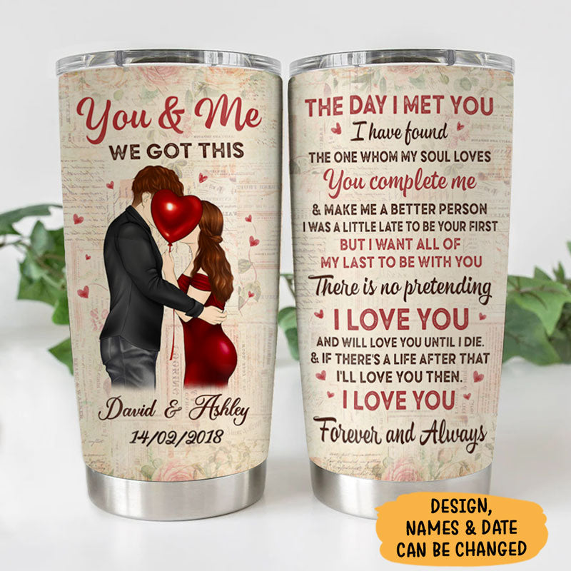 The Day I Met You I Found, Personalized Tumbler Cup, Anniversary Gifts For Couple